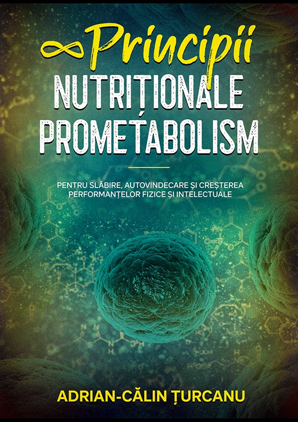 8 Principii Nutriționale ProMetabolism